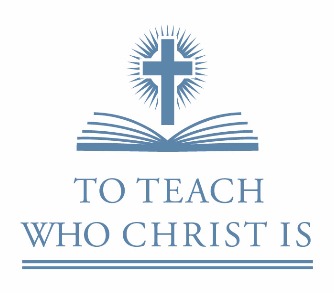 To Teach Who Christ Is