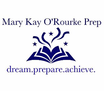 The Fund for Mary Kay O'Rourke Prep