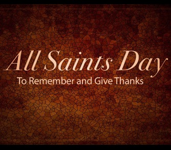 All Saints Day (Nov. 1st)