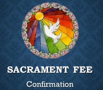 Sacrament - CONFIRMATION FEE