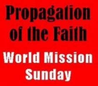 Propagation Of Faith/Mission Sunday (October)