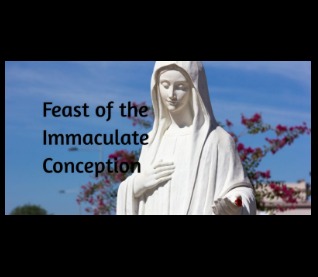 The Feast of the Immaculate Conception