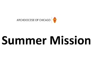 ARCHDIOCESAN - Summer Mission/Society Of Our Lady Of The Most Holy Trinity