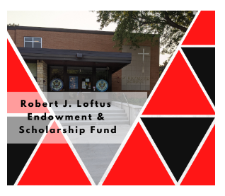 Rev. Robert J. Loftus Endowment and Scholarship Fund