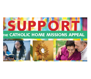 The Catholic Home Missions Appeal