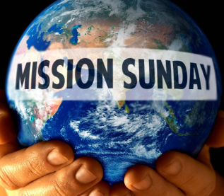 Mission Sunday- Propagation Of Faith (October)