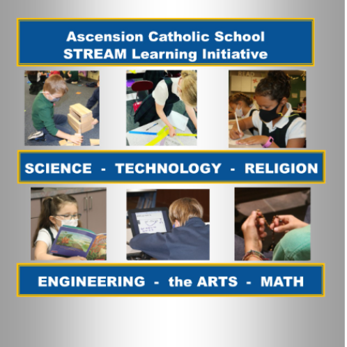 Ascension Catholic School STREAM Learning Initiative