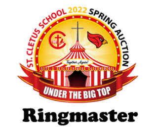 Spring Auction Fundraiser - Ringmaster Sponsor $5000