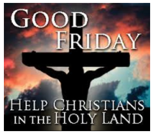 Good Friday/Holy Land