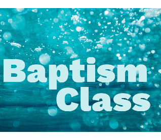 Baptism Class 