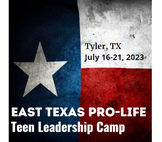 Support the East Texas Pro-Life Teen Leadership Camp