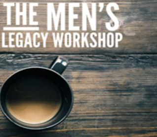 Men's Legacy Workshop Weekends 2023