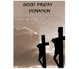 Holy Land (Good Friday 18 April 2025)