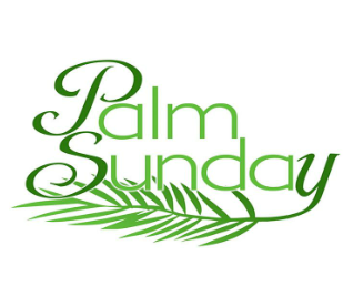 Palm Sunday - March 24, 2024