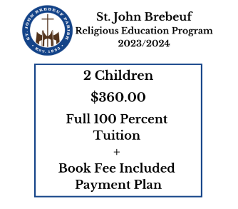 2 Children - Full 100 Percent Tuition + Book Fee Included Payment Plan