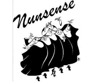 *CAST/CREW TICKETS---"Nunsense"