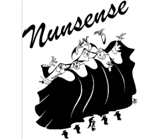 (Child/Senior)FRIDAYS, 7:30pm -"Nunsense"-(October 20,27–November 3,10, 2023)