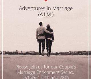 Adventures in Marriage (A.I.M.) Couple Series