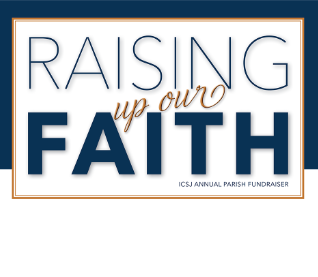 ICSJ Parish-2023-Raising Our Faith Sponsorship