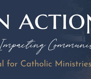 Annual Appeal For Catholic Ministries