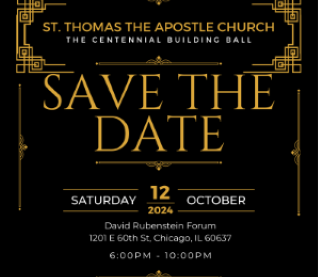  St. Thomas The Apostle Church- Centennial Building Ball (early Bird Ticket)