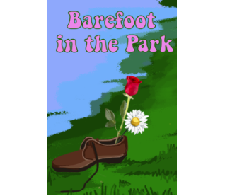 Sundays @ 2pm**"Barefoot In The Park" (Adult) - (April 21, 28,May 5, 12)