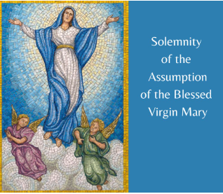 St Augustine - Feast of the Assumption Collection- August 15
