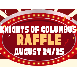 Knights of Columbus Raffle