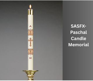 SASFX-Paschal Candle Memorial (not Tax-deductible)