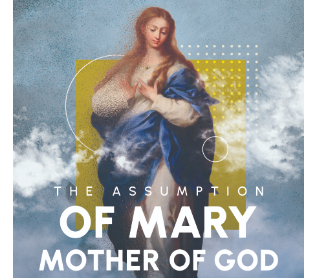 Assumption of the Blessed Virgin Mary