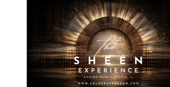 Support the "Sheen Experience"