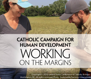 Catholic Campaign For Human Development - Working On The Margins