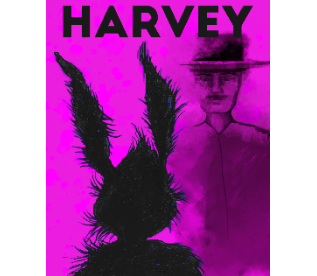 (Child/Senior)FRIDAYS, 7:30pm -***HARVEY*** -(feb 20,27th,Mar 6th,2026)