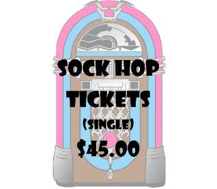 Sock Hop Tickets (Single)