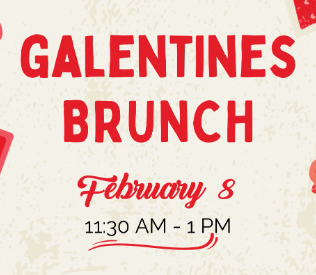 Galentines Brunch (GC)
