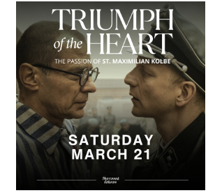 "Triumph of the Heart" Lenten Screening Retreat