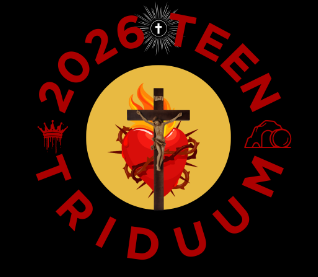 2026 Teen Triduum Family Rate - $50