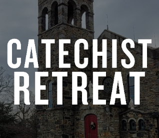 Catechist Retreat