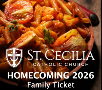 Family Ticket - St. Cecilia Homecoming 2026